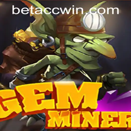 Exploring the Thrilling World of GemMiner